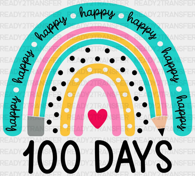Happy 100 Days Rainbow Pencil Design Dtf Transfer