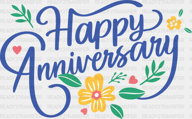 Happy Anniversary Flower Blue Design - Dtf Transfer