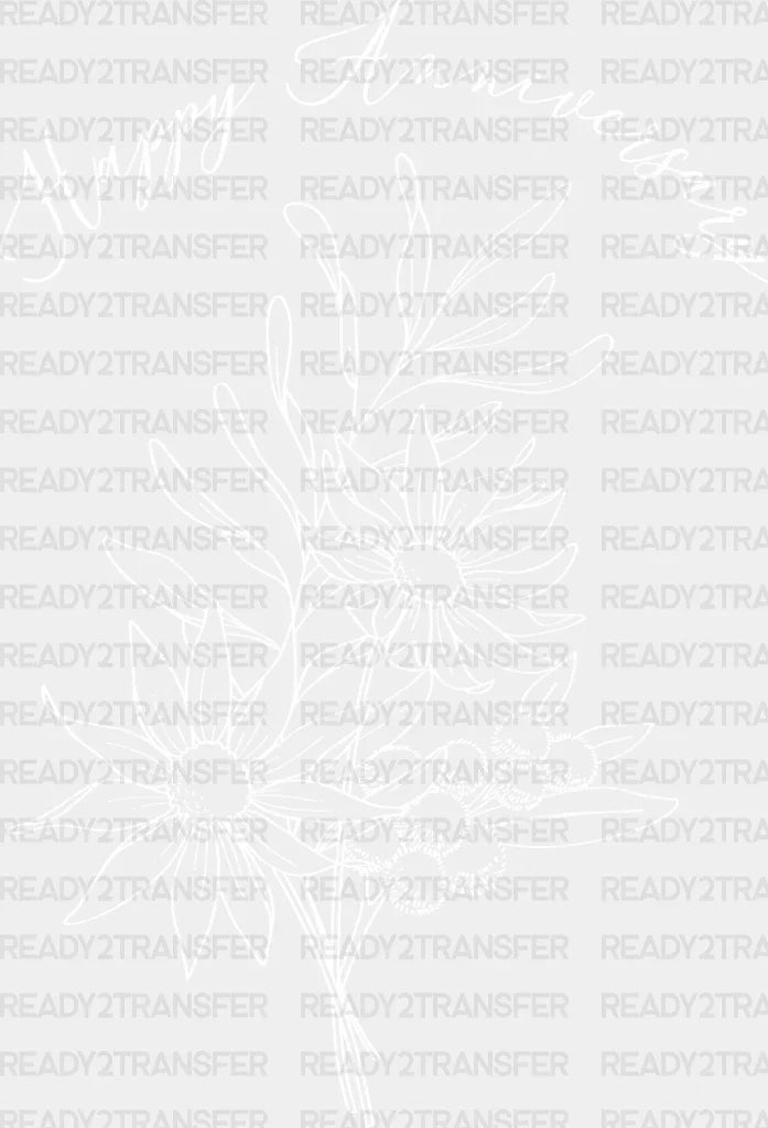 Happy Anniversary Flower - Dtf Heat Transfer Adult Unisex S & M (10’’) / Light Color Design