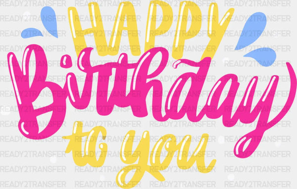 Happy Birthday Yellow and Pink - Birthday DTF heat transfer