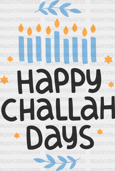 Happy Challah Days - Hanukkah Dtf Heat Transfer Adult Unisex S & M (10’’) / Black