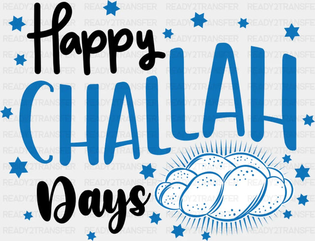 Happy Challah Days - Hanukkah DTF Transfer Adult Unisex - S & M (10’’) / Dark Color Design (See Imaging)