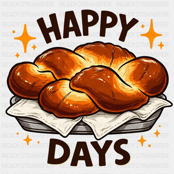 Happy Days - Baking DTF Transfers