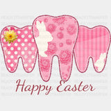Happy Easter Dentist Dtf Heat Transfer Design