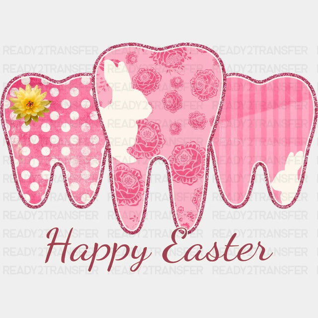 Happy Easter Dentist Dtf Heat Transfer Design