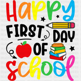 Happy First Day Of School, Apple, Pencil & Books - First Day Of School DTF Transfers ready2transfer Dark Color Design (See Imaging)