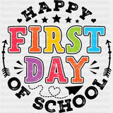 Happy First Day Of School - First Day Of School DTF Transfers ready2transfer Dark Color Design (See Imaging)