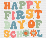 Happy First Day Of School Flowers - First Day Of School DTF Transfer