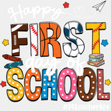 Happy First Day Of School, PE Teacher Life - First Day Of School DTF Transfers ready2transfer Light Color Design (See Imaging)