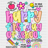 Happy First Day Of School, Quotes - First Day Of School DTF Transfers ready2transfer Dark Color Design (See Imaging)