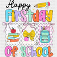 Happy First Day Of School, Retro - First Day Of School DTF Transfers ready2transfer