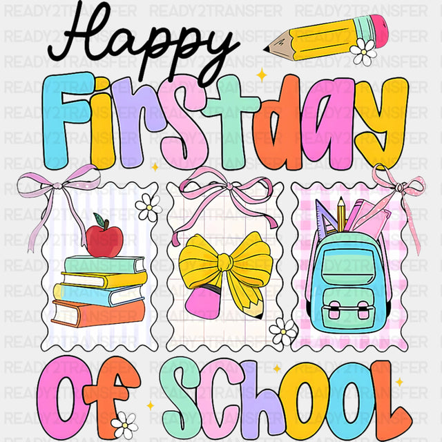 Happy First Day Of School, Retro - First Day Of School DTF Transfers ready2transfer