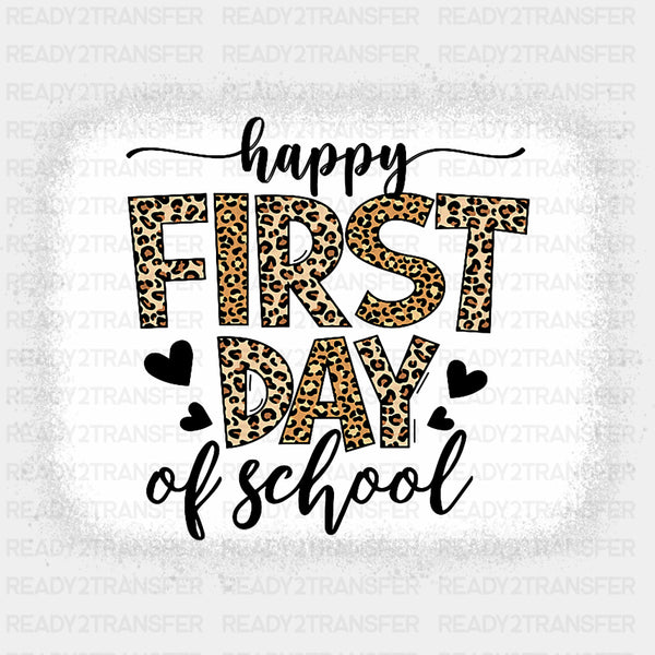 Happy First Day Of School, White Design - First Day Of School DTF Transfers