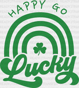 Happy Go Lucky Rainbow. St. Patrick’s Day Dtf Heat Transfer Saint Patricks Design St Paddys