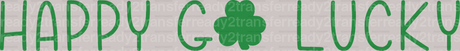 Happy Go Lucky St. Patrick's Day DTF Heat Transfer, Saint Patricks Day Design, St Paddys Day DTF - ready2transfer