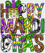 Happy Marti Gras - Mardi Gras DTF Transfer Adult Unisex - S & M (10’’) / Dark Color Design (See Imaging)