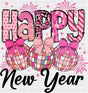 Happy New Year Pink B&W - New Year DTF Transfer Adult Unisex - S & M (10’’) / Dark Color Design (See Imaging)
