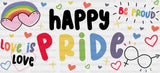 Happy Pride - Lgbtq Cup Wrap Uv Sticker Permanent Dtf Decal