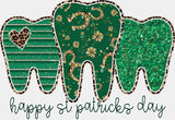 Happy St. Patrick's Day Green Teeth Design - St. Patrick's Day DTF Transfer ready2transfer Light Color Design (See Imaging)