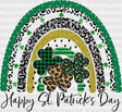 Happy St. Patrick’s Day Rainbow Dtf Heat Transfer Saint Patricks Design St Paddys