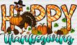 Happy Thanksgiving Gobble Design Dtf Transfer