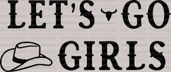 Hat LETS GO GIRLS DTF Transfer