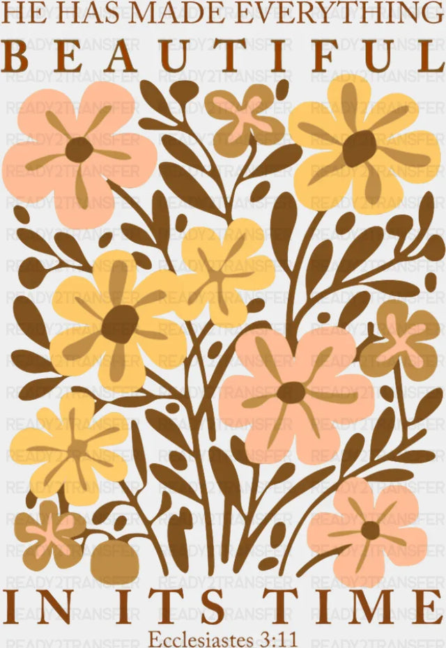 He Has Made Everything Beautiful - Christianity DTF Transfer