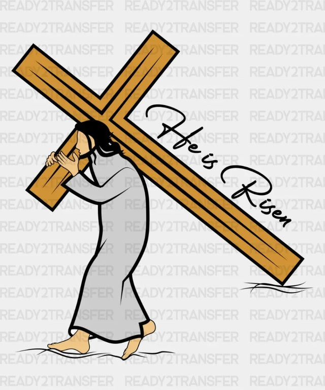 He Is Risen Dtf Transfer
