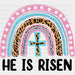 He Is Risen Easter Rainbow DTF Heat Transfer, Easter Design ready2transfer Black