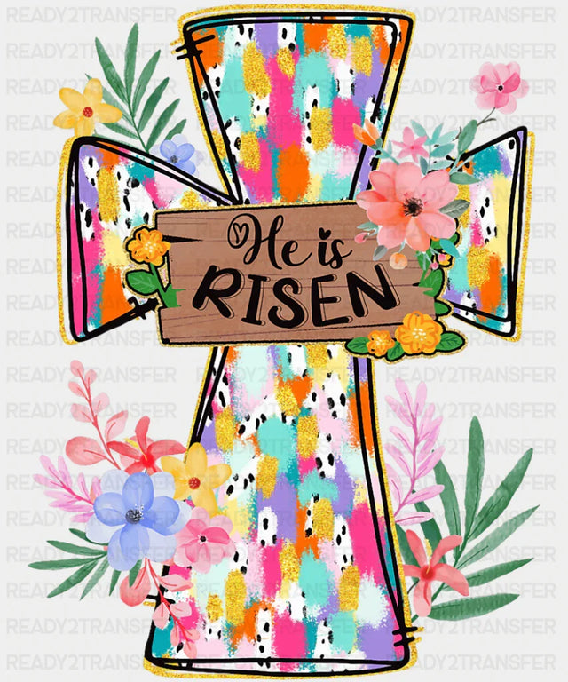 He Is Risen Flowers Design - Christianity DTF Transfer