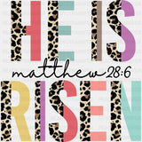 He Is Risen Leopard Easter Dtf Heat Transfer Design