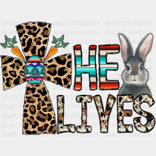 He Lives Easter DTF Heat Transfer, Easter Design