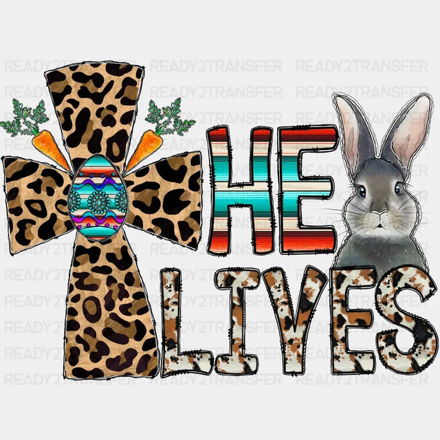 He Lives Easter Dtf Heat Transfer Design