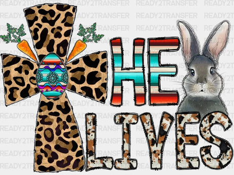 He Lives Easter Dtf Heat Transfer Design