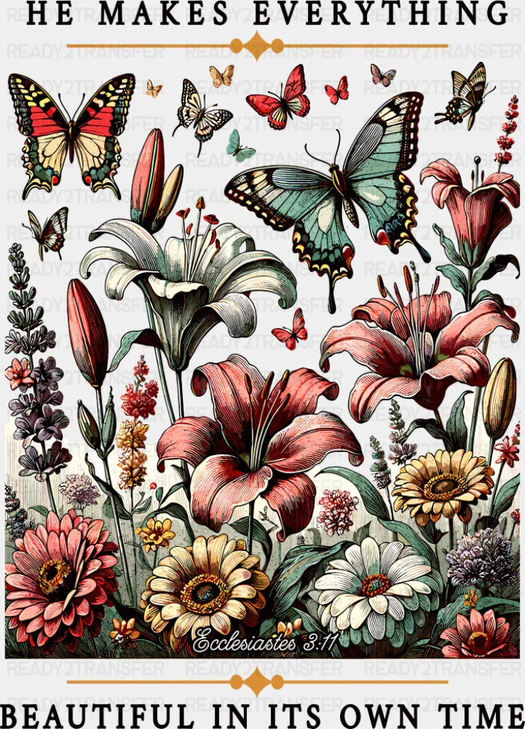 He Makes Everything Beautiful In It’s Own Time - Christianity DTF Transfer Adult Unisex - S & M (10’’) / Dark Color