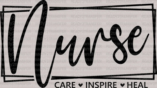 Heal Inspire Care DTF Transfer ready2transfer