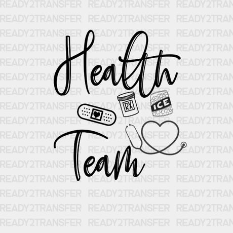 Health Team Dtf Transfer