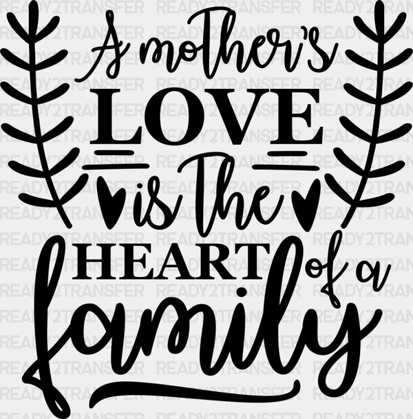 Heart Of A Family - Family Reunion DTF heat transfer