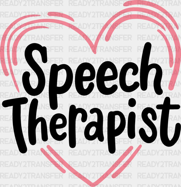 Heart Speech Therapist  Design - Therapist DTF Heat Transfer
