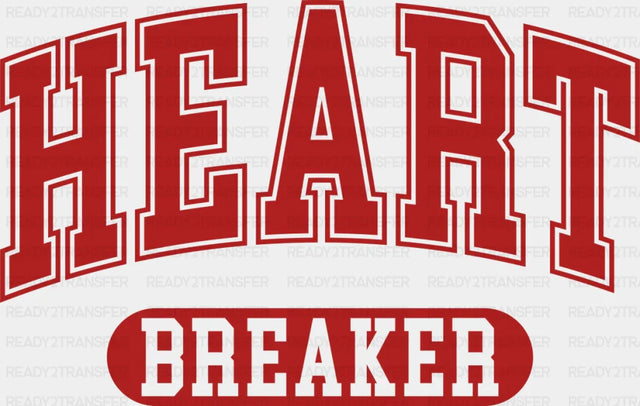 Heartbreaker Red Design - Valentine’s Day DTF Transfer