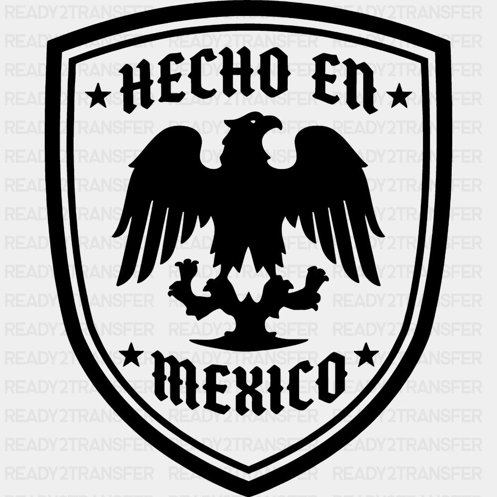 Hecho en México - Hispanic Heritage Month DTF Transfers - Adult Unisex - S & M (10’’) / Dark Color Design (See Imaging)