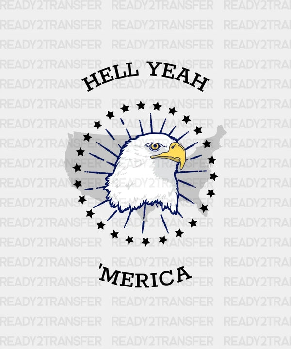 HELL YEAH AMERICA DTF Transfer