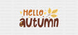 Hello Autumn Leaves - Seasons Cup Wrap UV Sticker Permanent UV DTF Decal