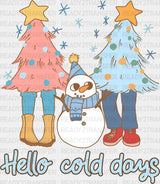 Hello Cold Days - Winter Iron On Dtf Transfer