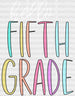 Hello Fifth Grade DTF Transfer ready2transfer White