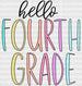 Hello Fourth Grade DTF Transfer ready2transfer Black