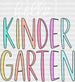 Hello Kinder Garten DTF Transfer ready2transfer White