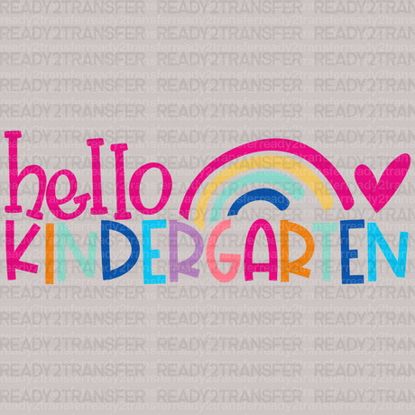 Hello Kindergarten DTF Transfer - ready2transfer