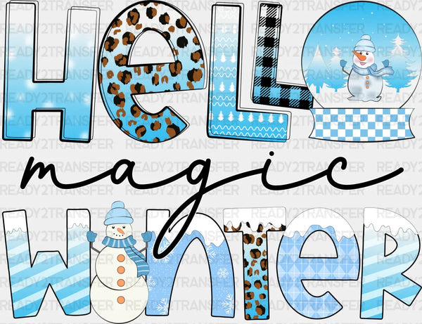 Hello Magic Winter - Winter Iron On DTF Transfer