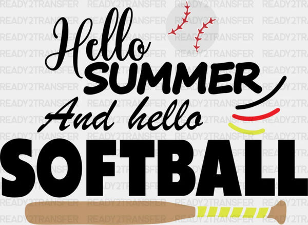 Hello Summer And Hello Softball - Softball DTF Heat Transfer